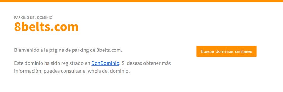 Captura de 8belts.com el 17 de agosto de 2026: la página de aparcamiento de DonDominio con el texto «Bienvenido a la página de parking de 8belts.com»